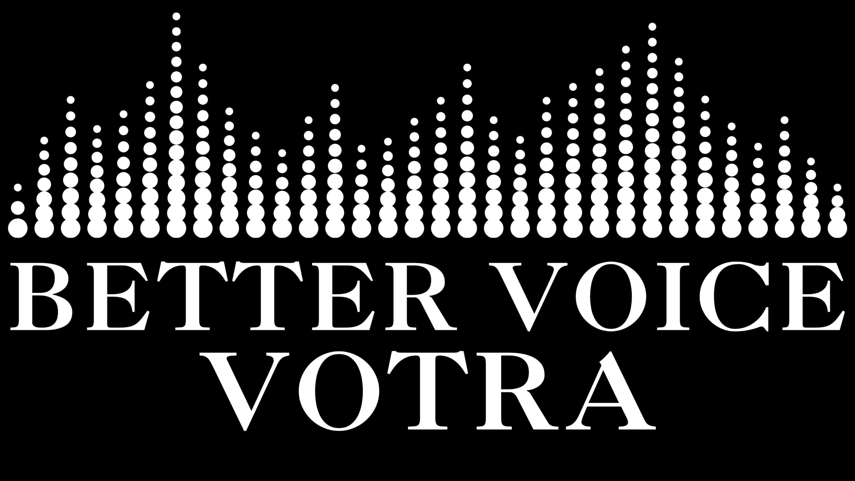 Better Voice